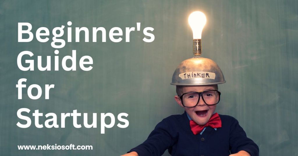 Beginner's Guide for Startups