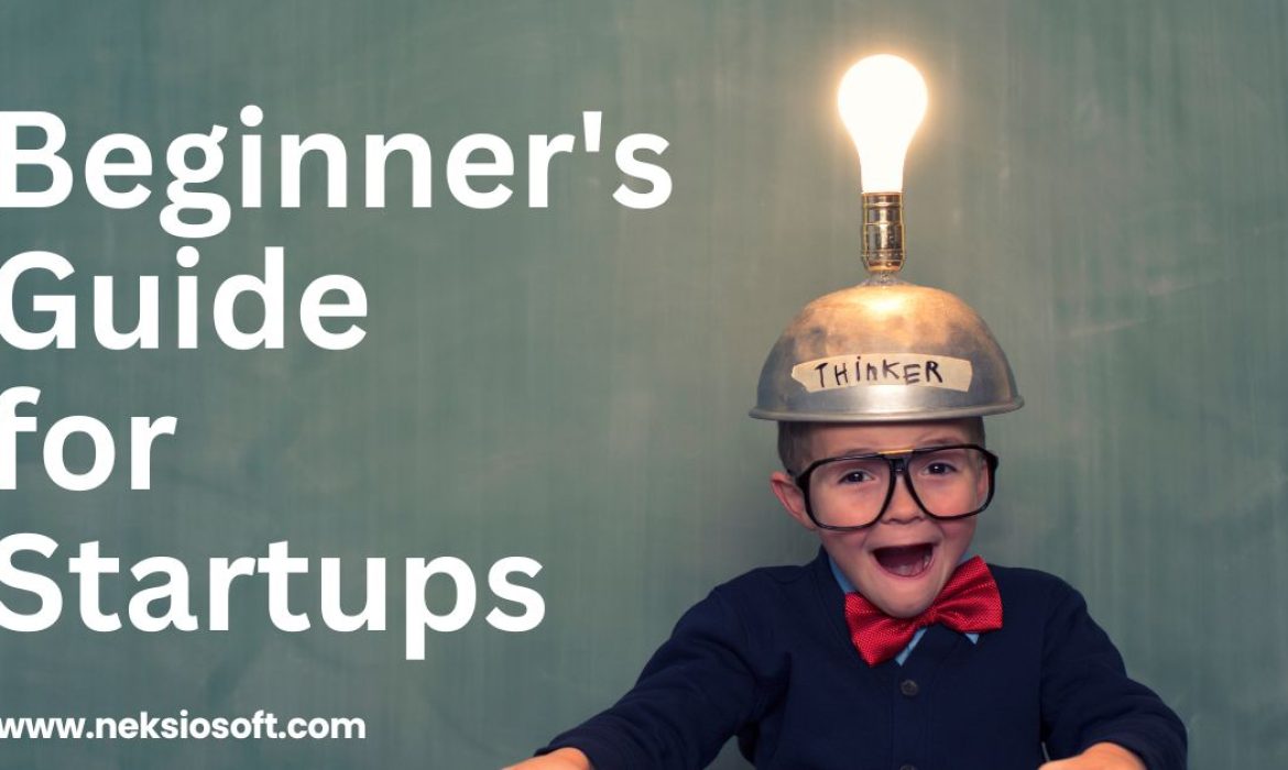 Beginner's Guide for Startups